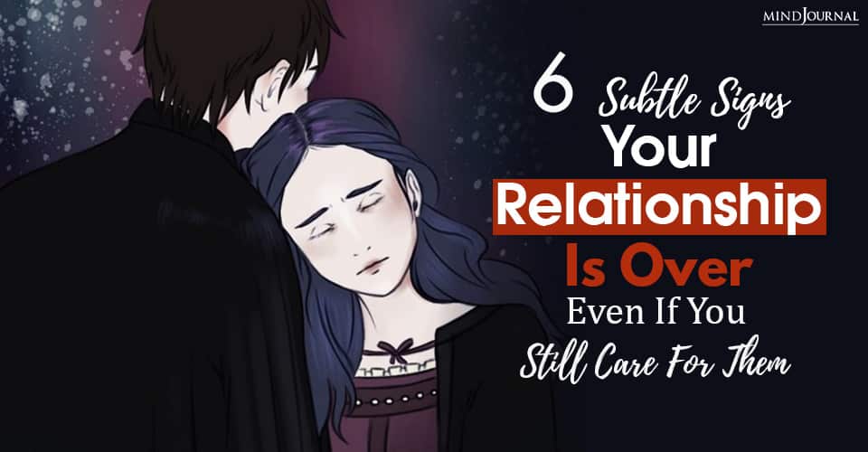 your relationship is over