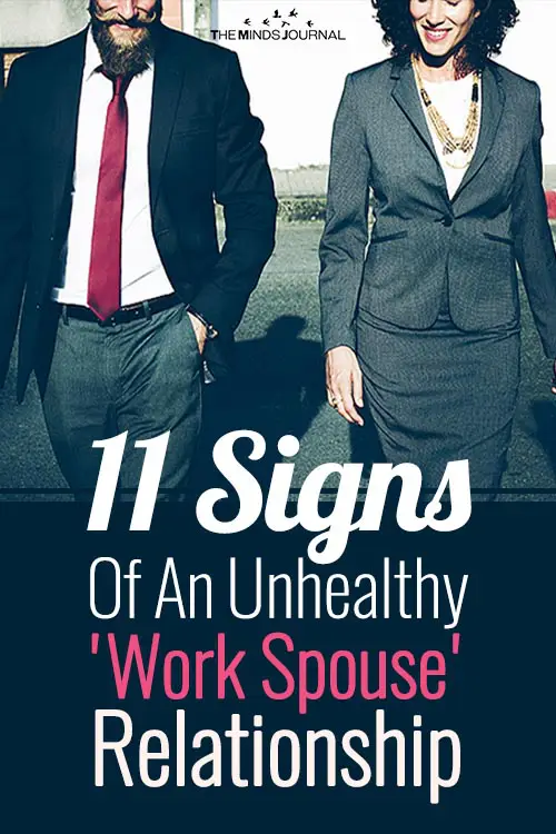 11 Signs Of An Unhealthy 'Work Spouse' Relationship