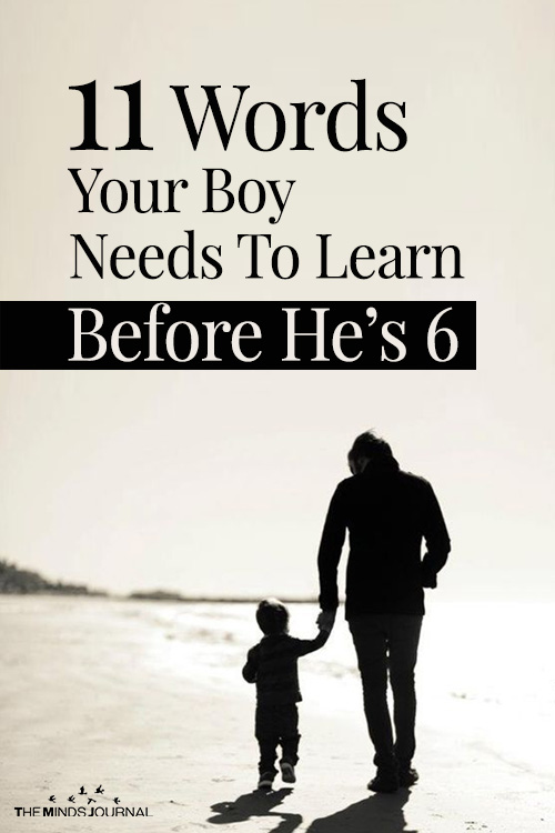 Teach Your Son Before He Turns Six