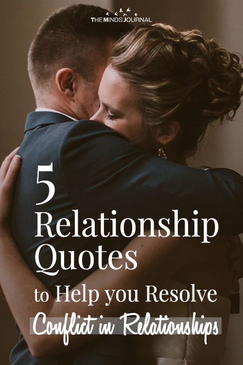 5 Relationship Quotes to Help You Resolve Conflict In Relationships