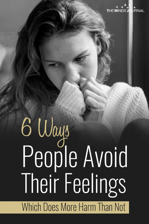 6 Ways People Avoid Their Feelings Which Does More Harm Than Not