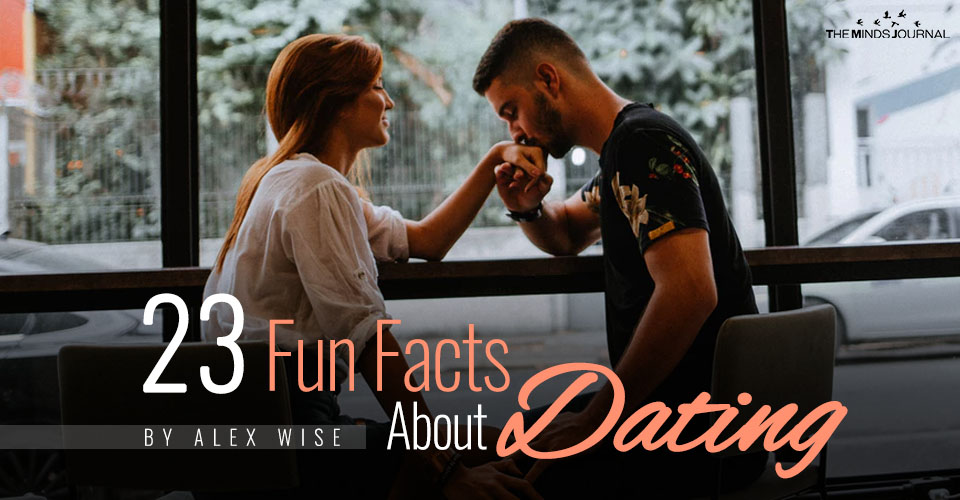 23 Fun Facts About Dating