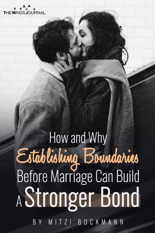 How and Why Establishing Boundaries Before Marriage Can Build A Stronger Bond