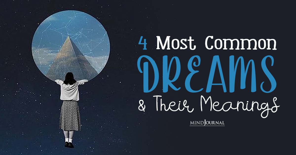 Interpretation Of Dreams: Easily Decode 4 Most Common Dreams