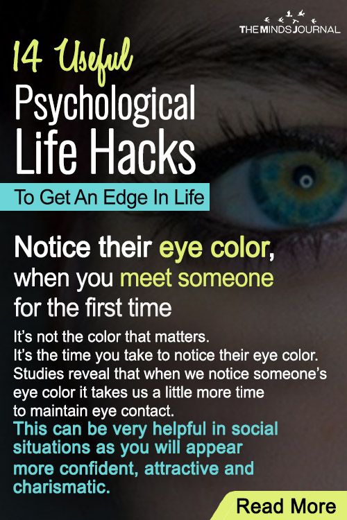 14 Useful Psychological Life Hacks To Get An Edge In Life