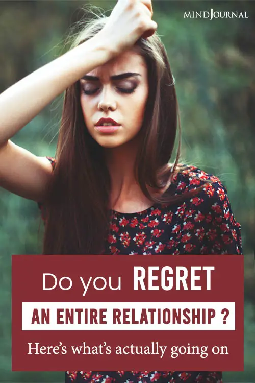 Regret An Entire Relationship pin