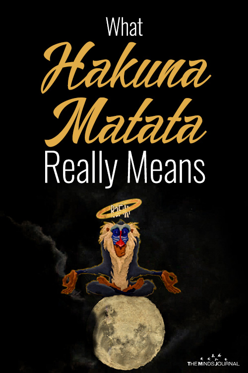 The 'No Worries' Philosophy: What Hakuna Matata Really Means