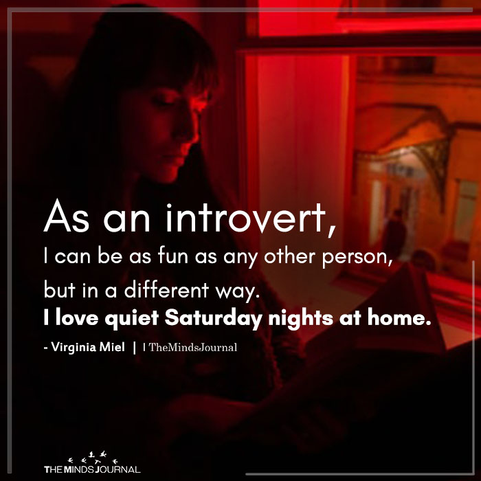 As An Introvert, I Can Be As Fun As Any Other Person