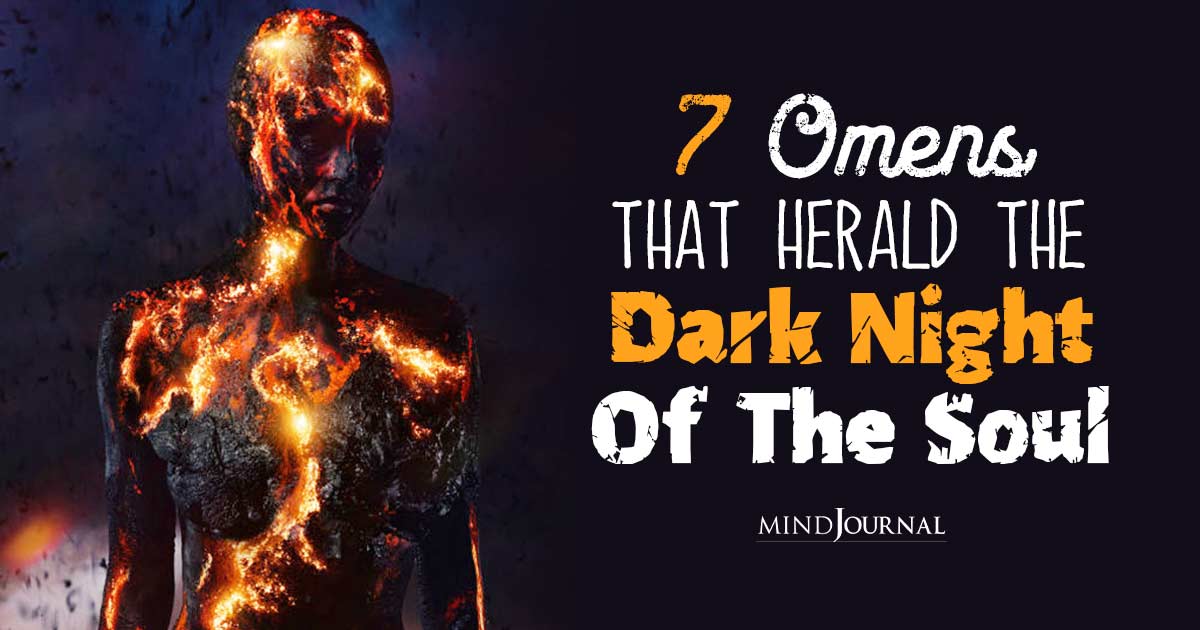 Dark Night Of The Soul Symptoms: 7 Signs Herald Soul Purging