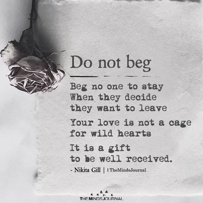 do not beg