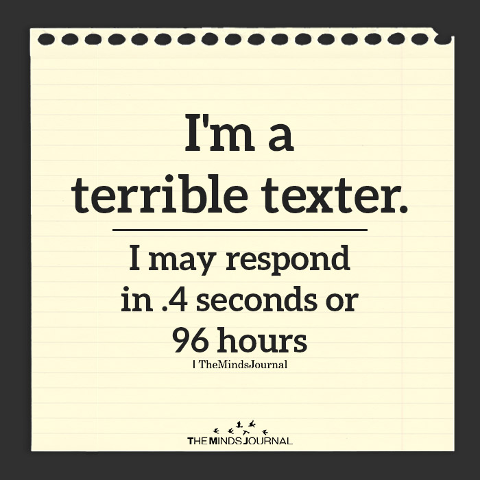 i am a terrible texter