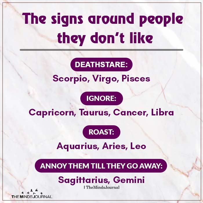 signs around people they dont like