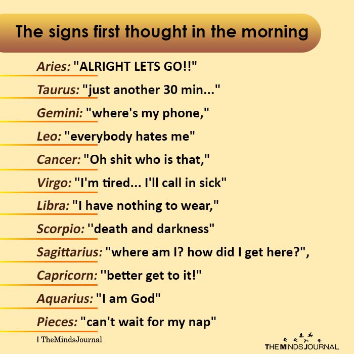 the signs first thought in the morning