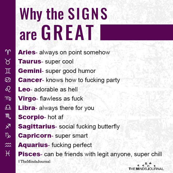 why the signs are great