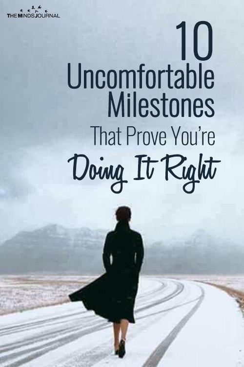 10 Uncomfortable Milestones That Prove You’re Doing It Right