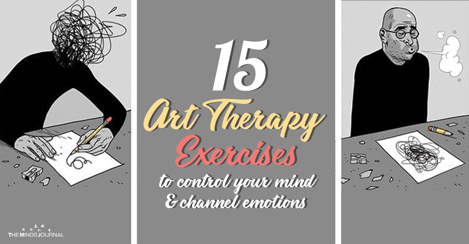 15 Art Therapy Exercises to Banish Anxiety and Channel Your Emotions