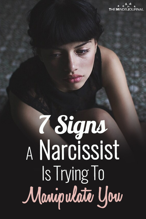 7 Signs A Narcissist Is Trying To Manipulate You.