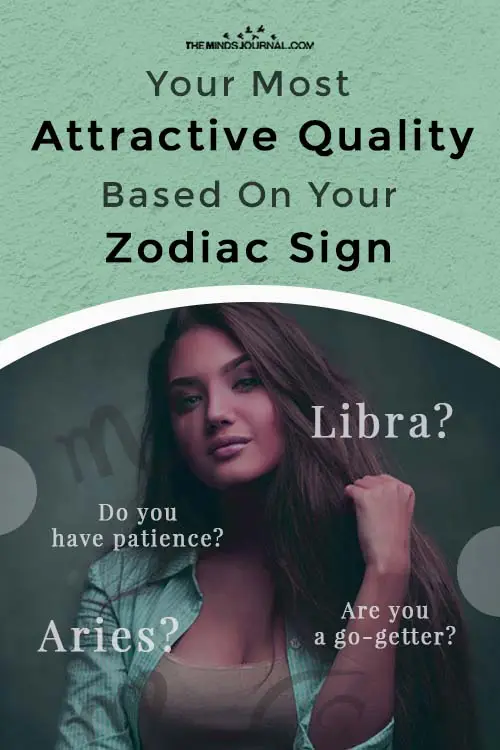 Attractive Quality Based On Your Zodiac Sign Pin