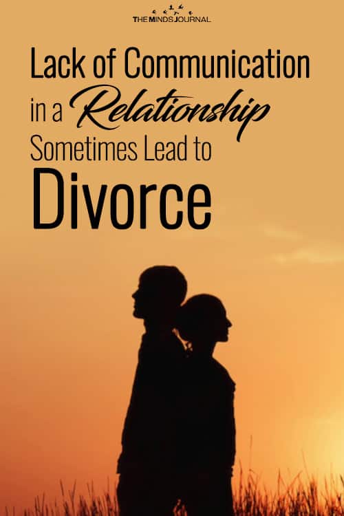 Lack of Communication in a Relationship Sometimes Lead to Divorce according to Studies