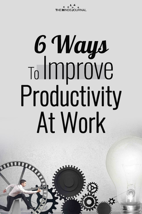 6 Ways To Improve Productivity At Work