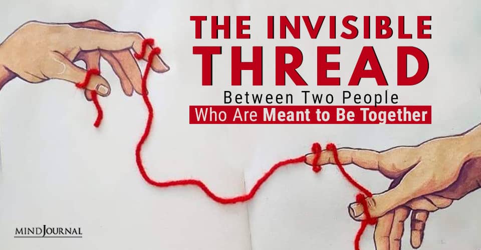 Invisible Thread Between Two People Who Are Meant to Be Together