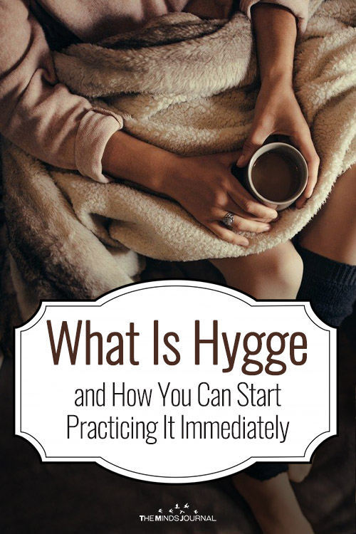 What Is Hygge and How You Can Start Practicing It Immediately