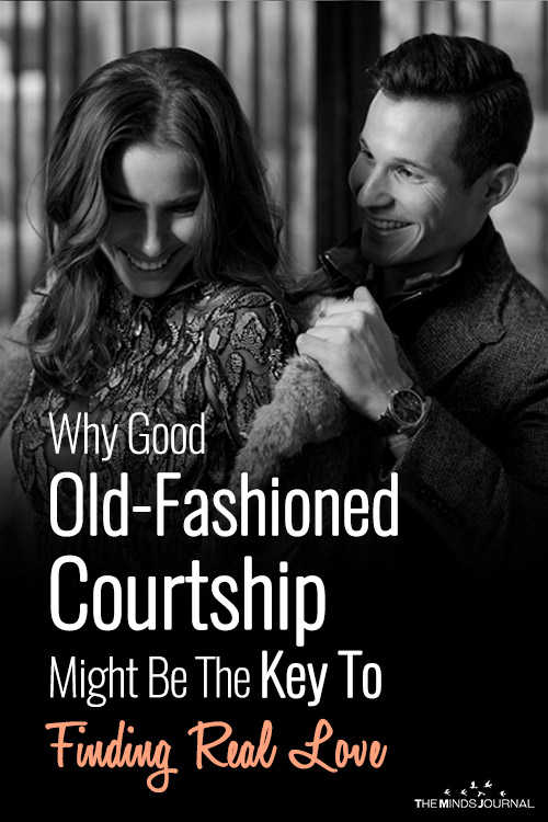 Why Old Fashioned Courtship Leads To Deeper Relationships