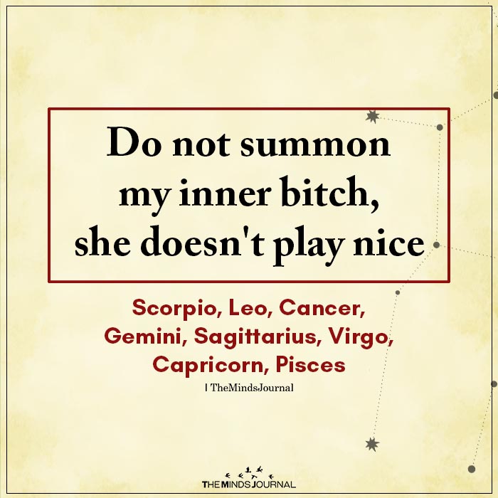 The Zodiac Signs That You Should Never Mess With