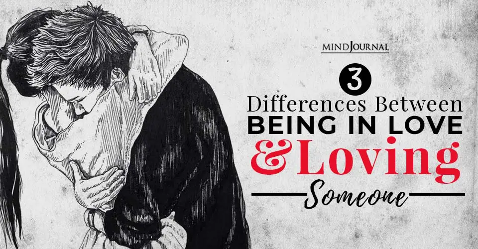 differences between being in love and loving someone