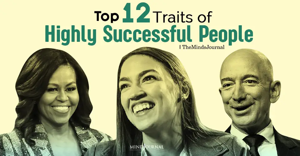 Top 12 Traits of Highly Successful People