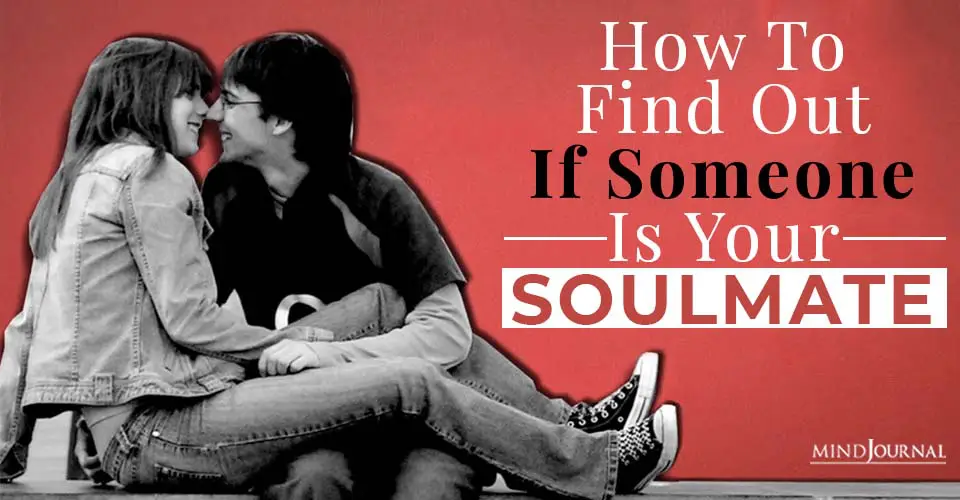 how to find out if someone is your soulmate