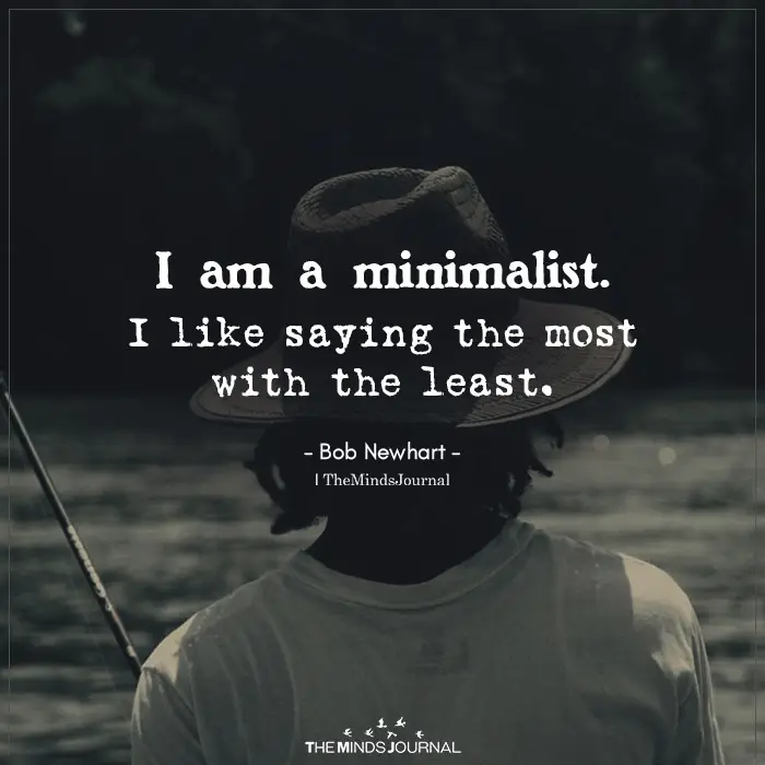 i am a minimalist