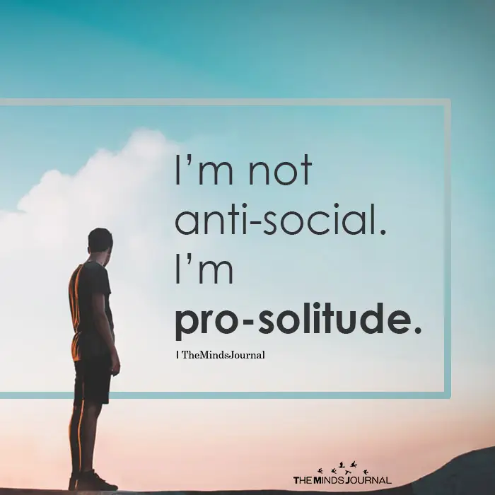 I’m Not Anti-social