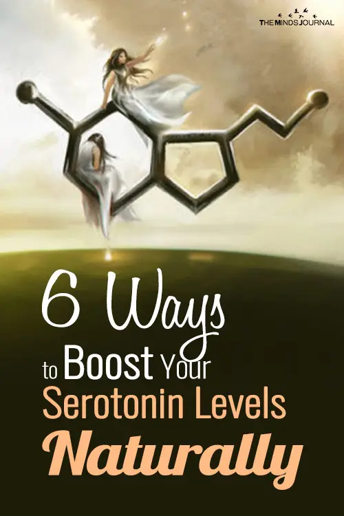 6 Ways to Boost Your Serotonin Levels Naturally Without Medication.
