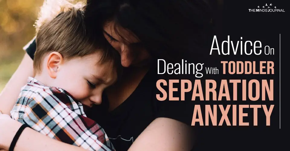 Dealing With Toddler Separation Anxiety