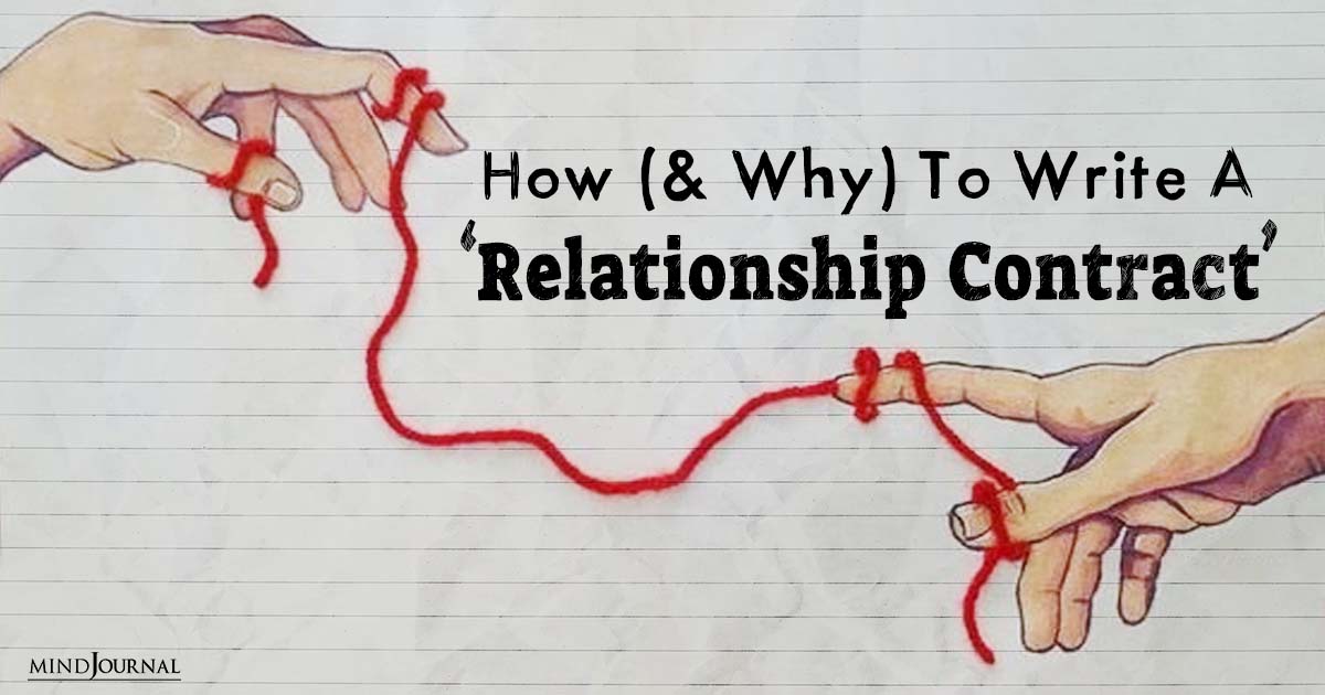 How (And Why) To Write A “Relationship Contract”