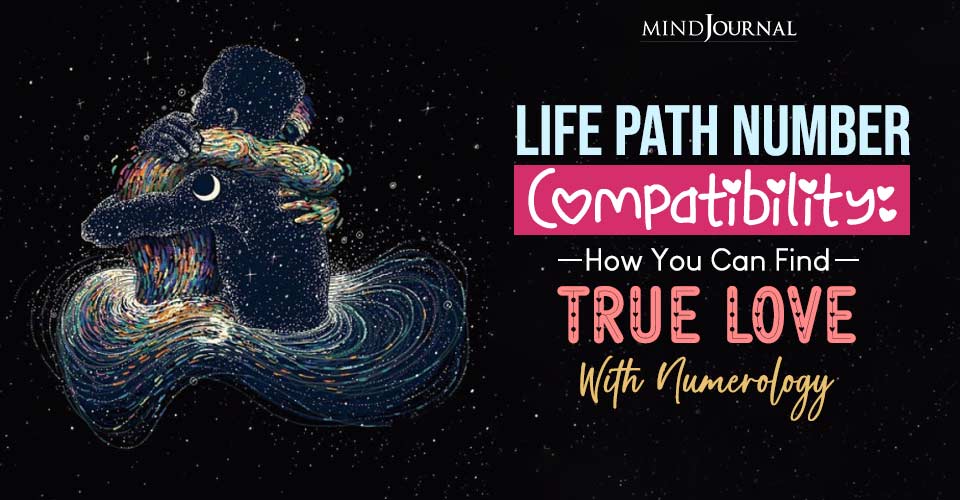 Life Path Number Compatibility TrueLove