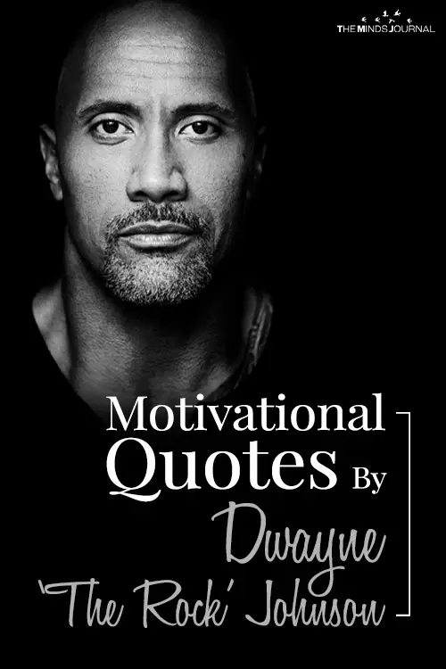 Motivational Quotes By Dwayne Johnson to lift your spirits