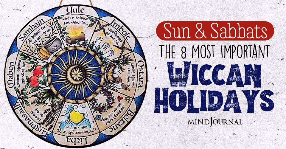 Sun and Sabbats Important Wiccan Holidays
