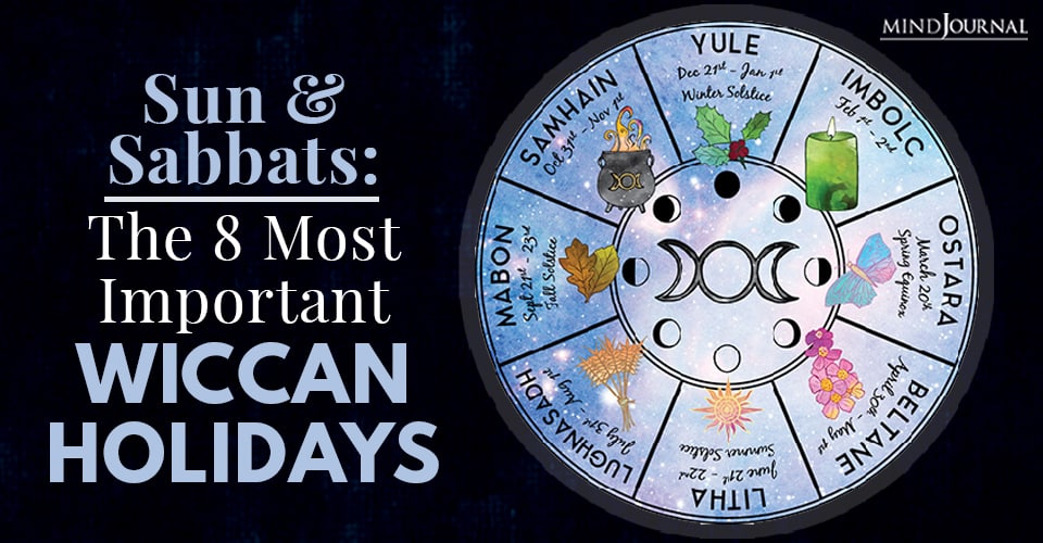 Sun and Sabbats Most Important Wiccan Holidays