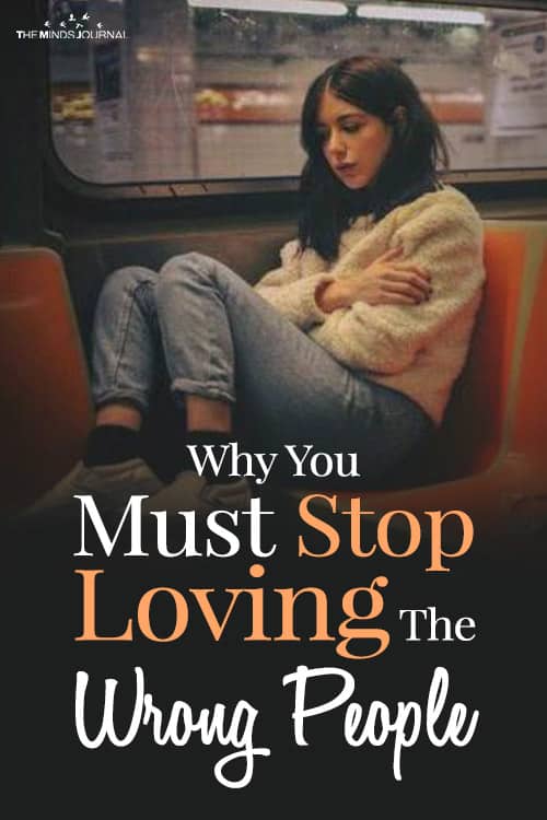 Why You Must Stop Loving The Wrong People