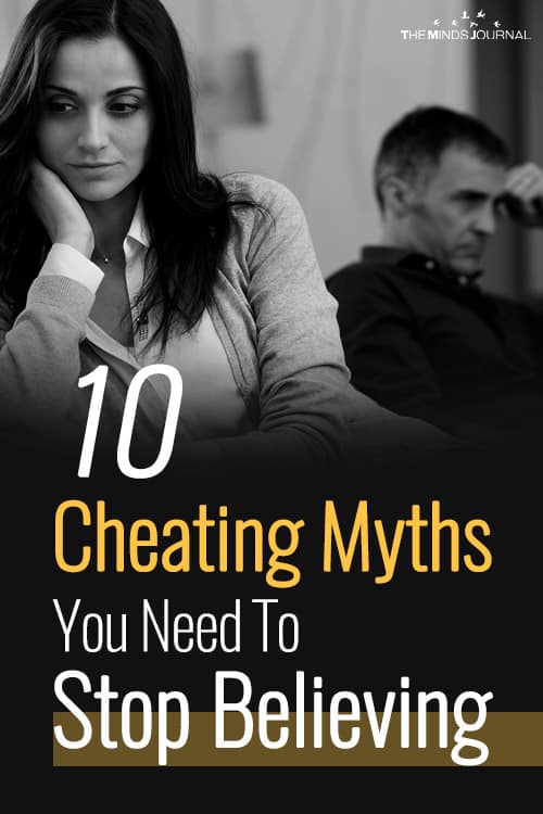 10 Cheating Myths You Need To Stop Believing