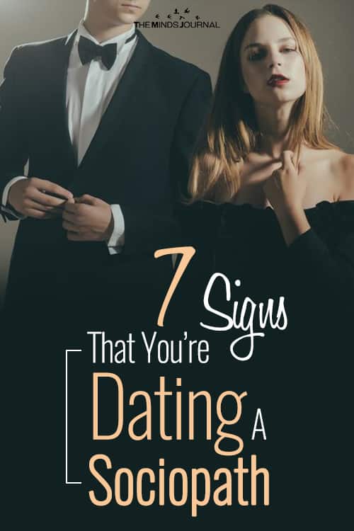 7 Signs That You’re Dating A Sociopath