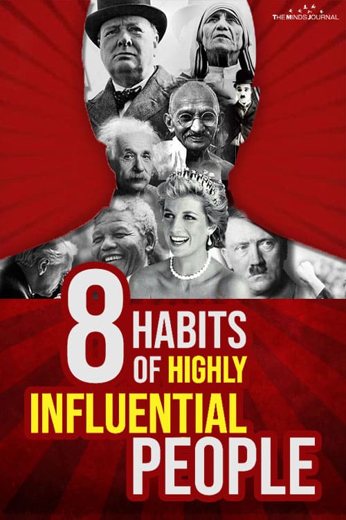 8 Habits Of Highly Influential People You Need To Know About