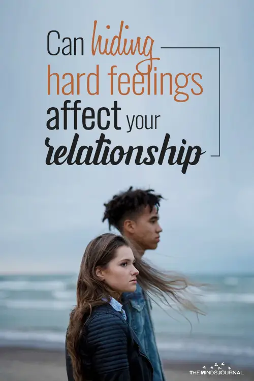 can hiding hard feelings affect your relationship pin