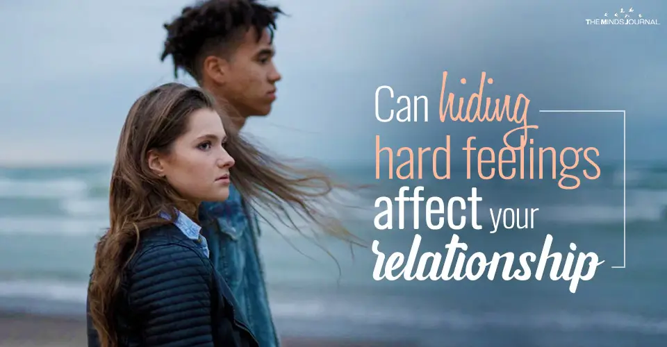 Can Hiding Hard Feelings Affect Your Relationship?
