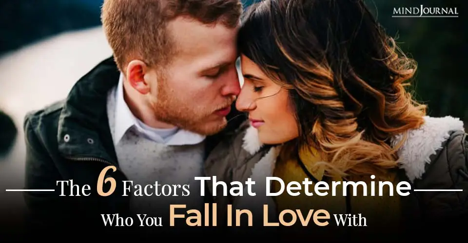 Factors Determine Fall In Love With