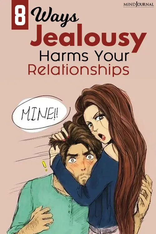 Jealousy Harms Relationships pin