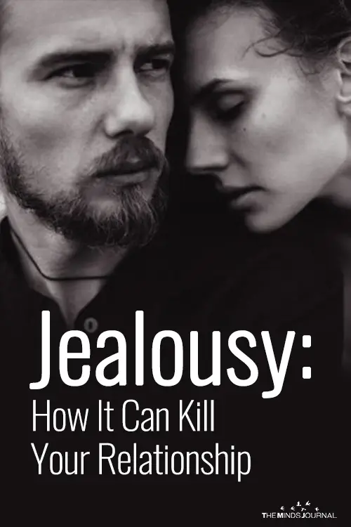 Jealousy: How It Can Kill Your Relationship