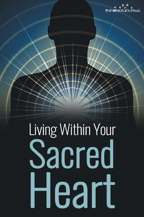 Living Within Your Sacred Heart